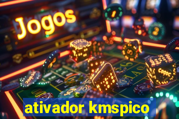 ativador kmspico